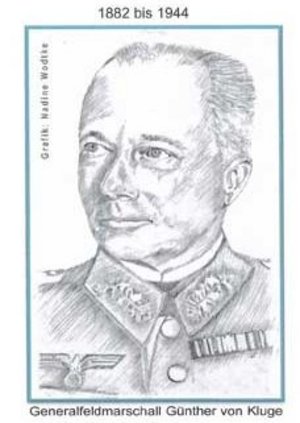 Vortrag: Generalfeldmarschall Günther von Kluge