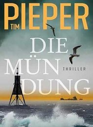 "Die Mündung" - Buchlesung mit Regionalautor Tim Pieper